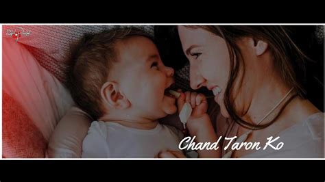 Roy kapoor love status whatsapp video r song status romantic songs sad love download video music quotes love heart. Chand Taron Ko Chune Ki Asha Song || Cute Baby Lover's ...