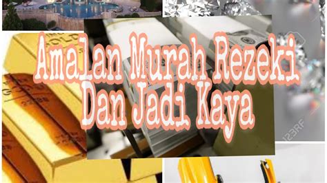 5 doa rezeki bertambah dan jodoh. Surah Al-Waqiah AMALAN JADI KAYA & Murah Rezeki TERNYATA ...