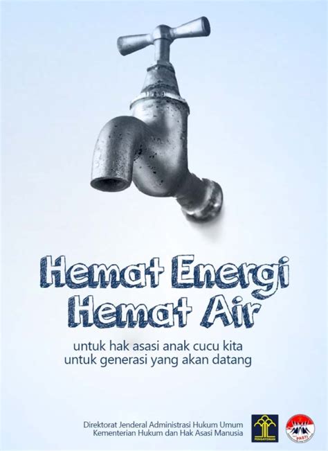 Bagaimana cara mengunduh gambar ini dengan kualitas hd? Dapatkan Inspirasi Untuk Poster Tentang Hemat Energi Air - Koleksi Poster