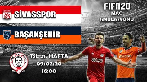 Latest fifa 21 players watched by you. Süper Lig 21. Hafta : Sivasspor - Başakşehir (FIFA 20 Maç ...