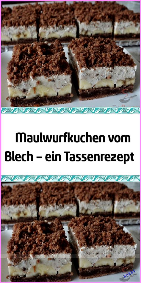 Ob mit mürbeteig, hefeteig, gedeckt, mit streuseln oder aber mit quark. Maulwurfkuchen vom Blech - ein Tassenrezept | Kuchen ...