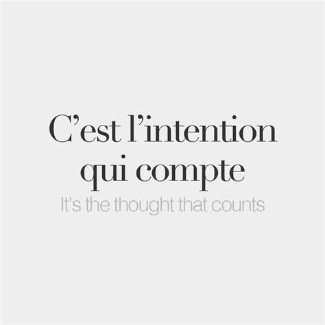 C'est l'intention qui compte | French words quotes, Basic french words ...