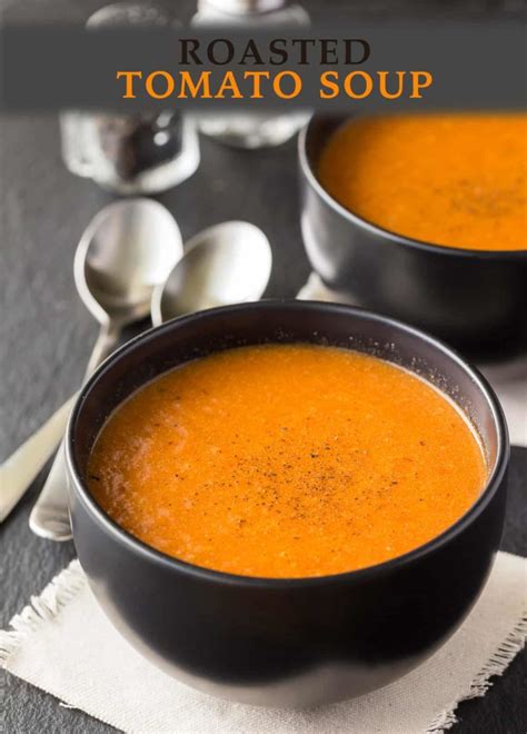 This soup is a reader favorite and for good. Roasted Tomato Soup