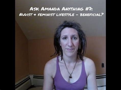 Neighbors ruffled by plan of nudist camp to expand : Ask Amanda Anything #7: Nudist and Feminist Lifestyle ...