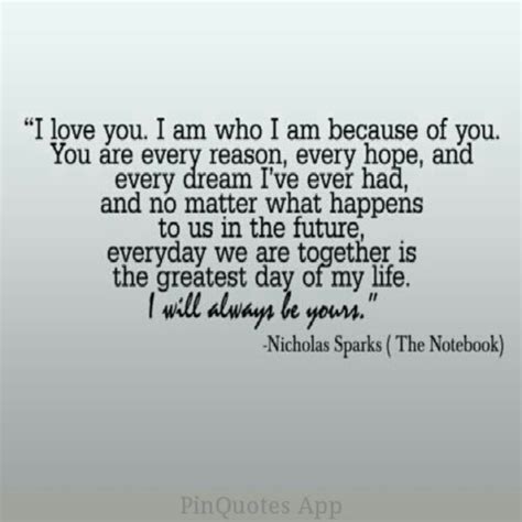 Marriage quote by nicholas sparks from nicholas sparks marriage quotes , source:www.pinterest.com. I love Nicholas Sparks, thanks for my wedding vows! | The ...