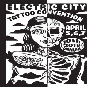 Thus, getting a tattoo may also get you some motivation back into your daily life. Electric City Tattoo Convention • April 2019