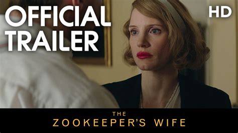 Q loves her dearly but she may not be the perfect wife. THE ZOOKEEPER'S WIFE | Official Trailer | 2017 HD - YouTube