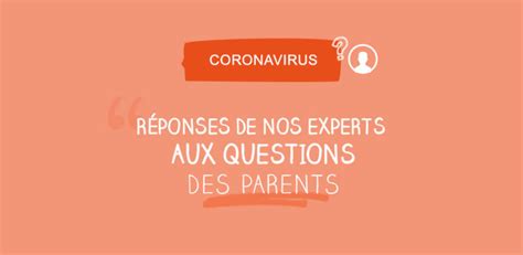 Invitée de la matinale d'europe 1, fabienne kochert, présidente de l'association française de pédiatrie ambulatoire (afpa) a voulu rassurer les parents et. Coronavirus : réponses aux questions des parents - mpedia.fr