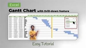 Advanced Gantt Chart In Excel With Drill Down Feature Youtube