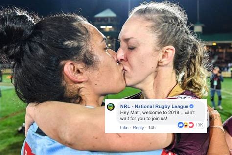 But they'll all be worse than hqporner. 'Welcome to 2018' - NRL hits back at fans upset at that kiss