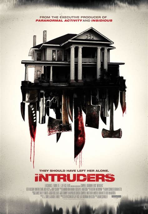 Intruders or the intruders may refer to: 2,500 Movies Challenge: #2,275. Intruders (2015)