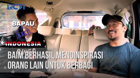 Yusz ibrahim 22.008 views4 months ago. Terkuak Rahasia: BAPAU ASLI INDONESIA - Baim Berhasil ...