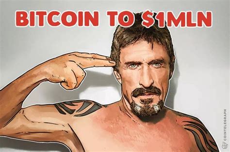 ^ the supply will approach, but never reach, ₿21 million. John McAfee Bullish on Bitcoin Price Reaching $1 Million ...