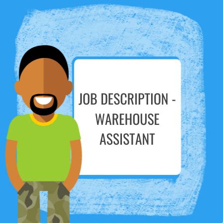 Their job description entails maintaining records of received/due tenants' rents and occasionally conducting account reconciliation to verify tenant statements. Job Description - Warehouse Assistant - HR Docs