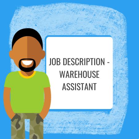 In general, an accounting assistant job description duties depend on the employer and sector. Job Description - Warehouse Assistant - HR Docs