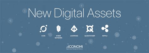 What is a digital asset plan? New Digital Assets on the Block: Starting 2018 with Five ...