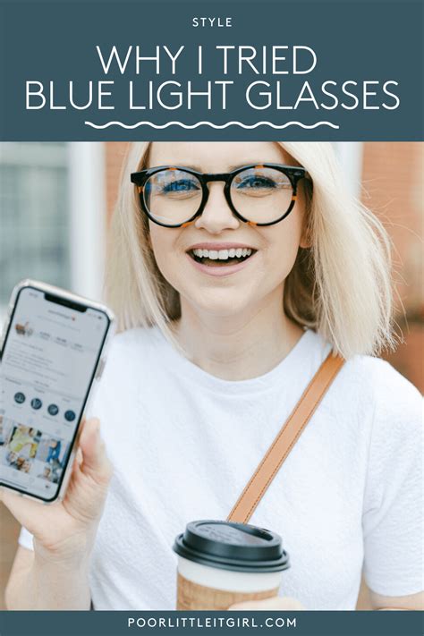 Premium designs & quality materials. Why I Decided To Try Blue Light Glasses | Poor Little It Girl