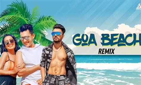 Watch your favorite song by clicking a title below: Goa Wale Beach Pe Mp3 Song Download 320Kbps in High Quality