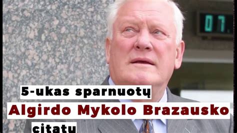Prezidento Algirdo Brazausko geriausios citatos - YouTube