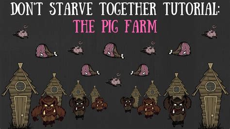 From the creators of avatar farm comes farm together, the ultimate farming experience! Don't Starve Together Guide: The Pig Farm - YouTube