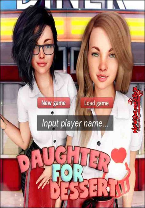 V.0.14.5 chp.1 rus + v.0.21 chp.2 rus + v.0.29 fixed chp.3 rus (all extras). Daughter For Dessert Free Download Full PC Game Setup