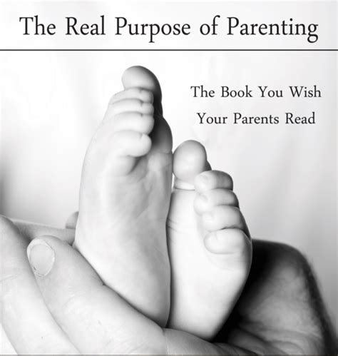 The Real Purpose of Parenting By Dr. Philip B. Dembo (With ...