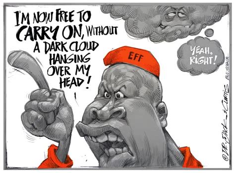 This lead to his ultimated arrestation. CARTOON: Malema Under a Cloud