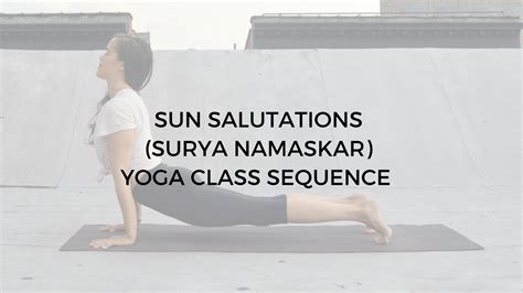 Sun salutation (surya namaskara in sanskrit) is traditionally practiced facing east at sunrise but can be practiced any time. Sun Salutations (Surya Namaskar A) Sequence - Argentina ...
