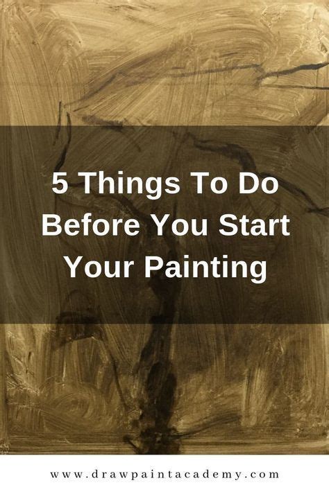 Don't fill in any holes that you plan on using again when. 5 Things To Do Before You Start Your Painting | Oil ...
