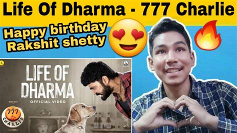 Kananda hero and filmmaker rakshit shetty is coming up with another film. Life Of Dharma - 777 Charlie REACTION VIDEO HAPPY BIRTHDAY ...