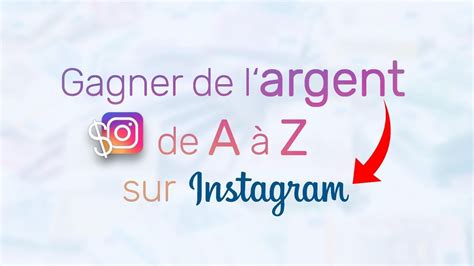 Gare aux attentes démesurées ! Comment gagner de l'argent avec Instagram ! [ Guide de A à ...