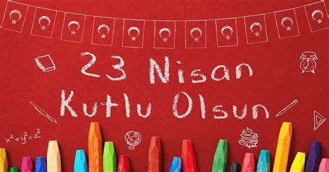 Bu nedenle birçok kamu kurumu kapalı olacak. 23 Nisan'da okullar tatil mi? 23 Nisan Ulusal Egemenlik ve ...