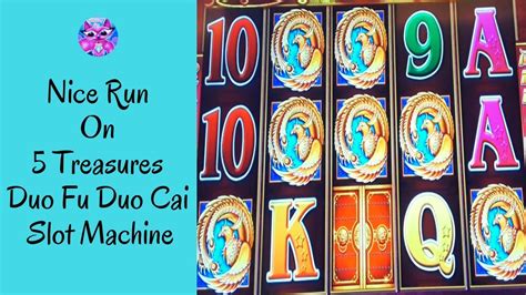 Duo fu duo cai slot hot casino скачать. Nice Run On 5 Treasures Duo Fu Duo Cai Slot Machine - Ms ...