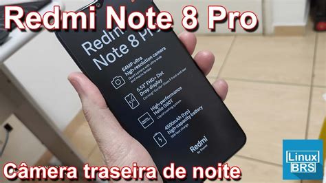 Here you will find where to buy the xiaomi redmi pro at the best price. Xiaomi Redmi Note 8 Pro - Câmera traseira de noite - YouTube