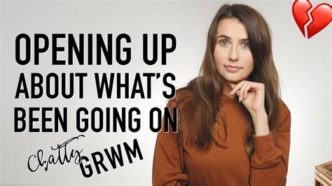 You can read more details here. Opening up about what's been going on... Chatty GRWM ...