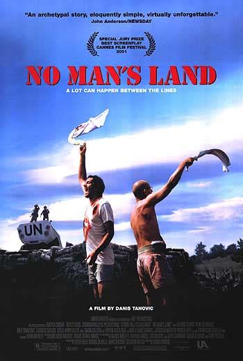 No man's land takes the showroom approach. No Man's Land (2001) movie posters at movie poster ...