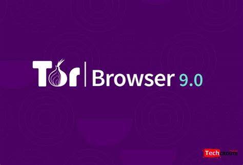 Le navigateur Tor Browser 9.0 est sorti avec changements et nouveautés