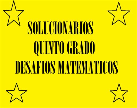 Desafio 32 pagina 58 matematicas cuarto grado : Desafio 32 Pagina 58 Matematicas Cuarto Grado / Calameo Dm ...