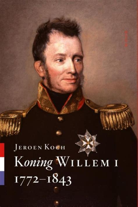 Vier jaar later gaat de nederlandse koning alsnog overstag. Koningsbiografieen / Willem I, Willem II, Willem III ...