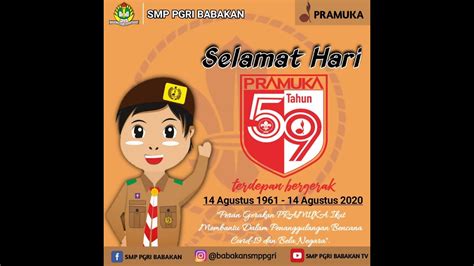 More images for selamat hari pramuka » Selamat Hari Pramuka Ke-59 | SMP PGRI Babakan - YouTube