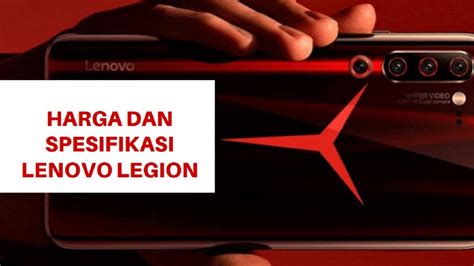 Dengan harga yang terjangkau, anda bisa mendapatkan smartphone canggih dan berkualitas serta bisa lebih gaya kapan saja dan dimana saja menggunakan lenovo a6010. HARGA DAN SPESIFIKASI SMARTPHONE LENOVO LEGION - YouTube