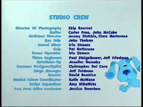 This one is from blue's first holiday from late 2003. Blue's Clues - Blue's Big Holiday VHS Closing Credits (2001) - YouTube