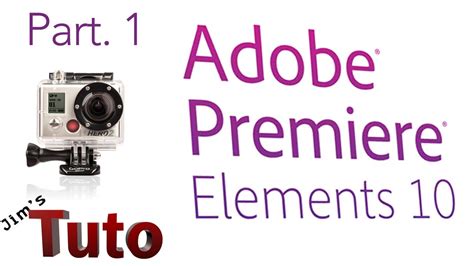 Get a free trial of adobe premiere elements. Adobe Premiere Elements 10 : Les Bases Part1 - YouTube