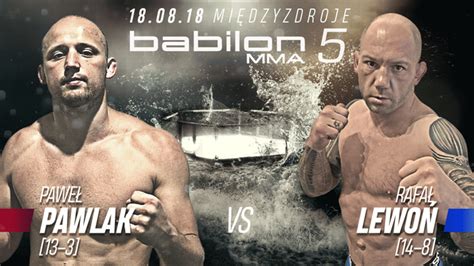 Organizacja babilon mma poinformowała o walce wieczoru wydarzenia, które odbędzie się 26 marca. Babilon MMA 5: Pawlak nowym zawodnikiem w karcie walk ...