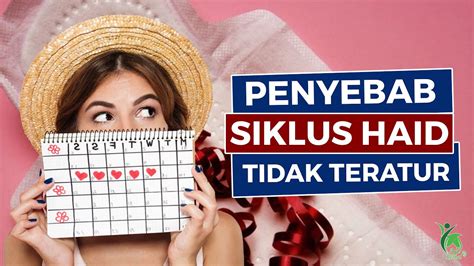 Tempoh tidak datang haid atau ketiadaan haid sekurangnya 3 bulan. Kenali 6 Penyebab Siklus Haid Tidak Teratur Pada Wanita ...