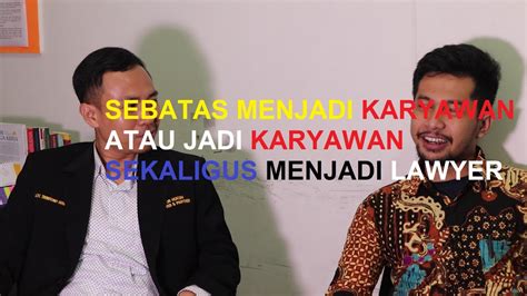 Analisis gus dur itu memang berdasar. KARYAWAN SEKALIGUS MENJADI LAWYER - YouTube