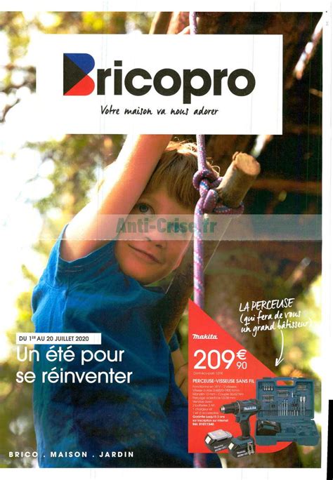 Don't miss your chance to download our full 2020 product catalog! Catalogue Brico Pro du 01 au 20 juillet 2020 - Catalogues ...