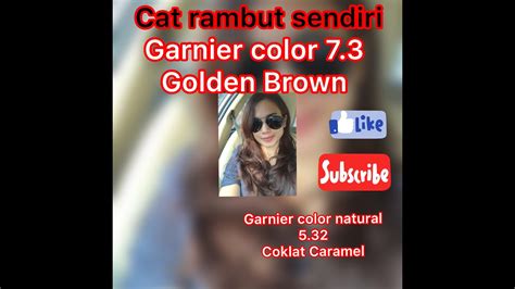 Maybe you would like to learn more about one of these? Cat rambut sendiri Garnier color natural golden brown 7.3 ...
