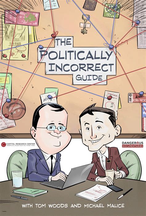 Crocker culminates his tome in the most politically incorrect chapter of all: The Politically Incorrect Guide to the Constitution - Dangerous Documentaries