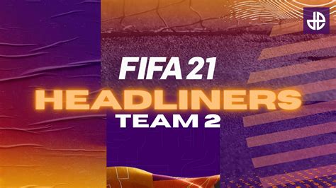 This is his headliners card. FIFA 21 Headliners Event: The new special cards from Team 2